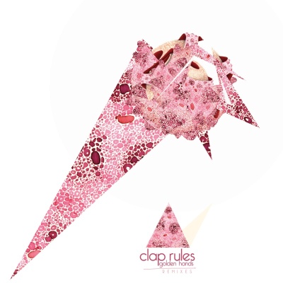 Clap Rules/GOLDEN REMIXES 12"