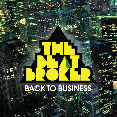 Beat Broker/BACK TO BUSINESS LP