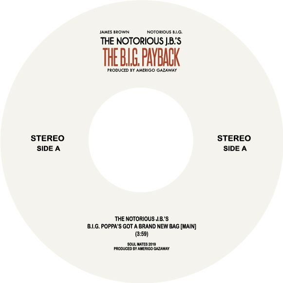 Biggie vs James Brown/B.I.G. PAYBACK 7"