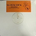Black Cock/COSMIC 12"