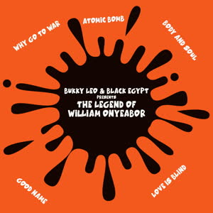 Bukky Leo & Black Egypt/THE LEGEND... LP