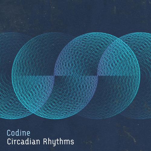 Codine/CIRCADIAN RHYTHMS-D.PLASLAIKO 12"