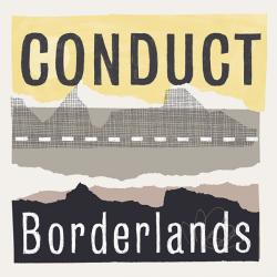 Conduct/BORDERLANDS DLP