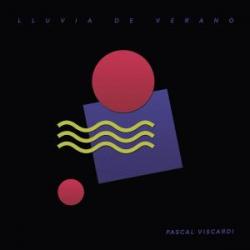 Pascal Viscardi/LLUVIA DE VERANO LP