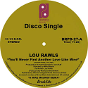 Lou Rawls/YOU'LL NEVER FIND-M MAURRO 12"