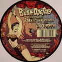 Bush Doctors/ROCKIN' ON A SPEAKER 12"