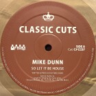 Mike Dunn/SO LET IT BE HOUSE 12"