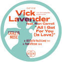 Vick Lavender & Ron Carroll/ALL I GOT FOR YOU (IS LOVE) 12"