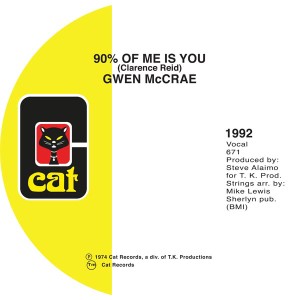 Gwen McCrae/90% OF ME IS YOU 7"