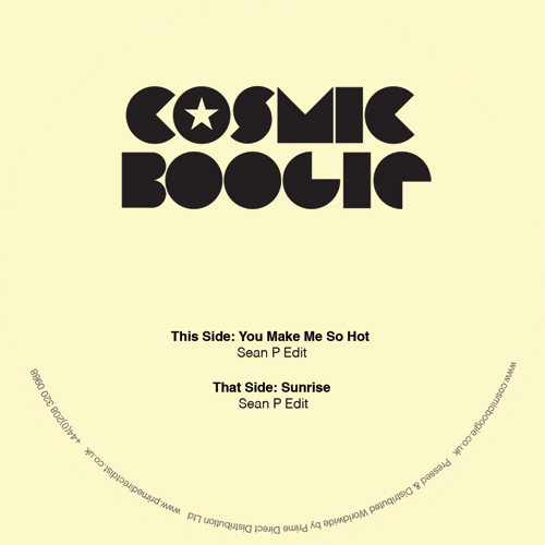 Cosmic Boogie/SEAN P EDITS 12"