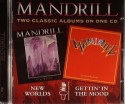Mandrill/NEW WORLDS & GETTING IN... CD