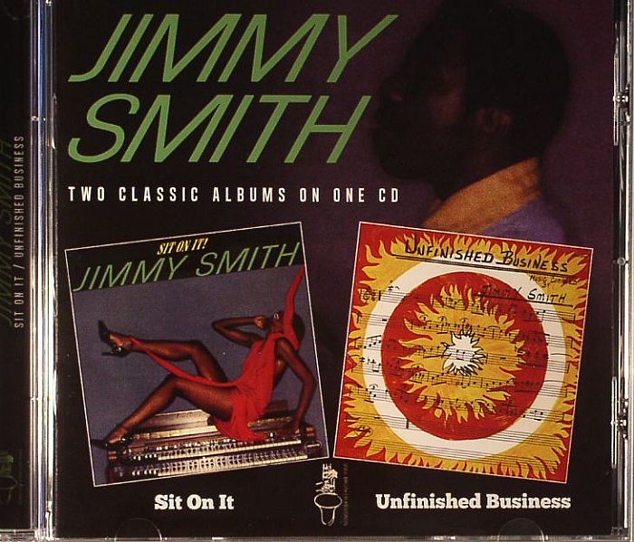 Jimmy Smith/SIT ON IT-UNFINSIHED BIZ CD