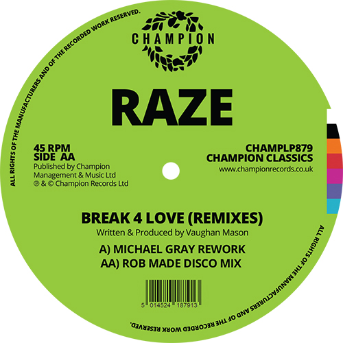 Raze/BREAK 4 LOVE (2020 REMIXES) 12"