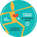 Staxx/JOY (THE REMIXES) 12"