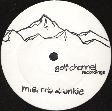 Mark E/R&B DRUNKIE MASTER 1-SIDED 12"