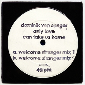 Dominik Von Senger/ONLY LOVE CAN..12"