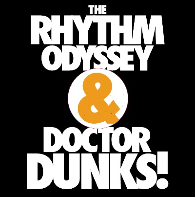 Rhythm Odyssey & Dr. Dunks/LA CHIAVE 12"