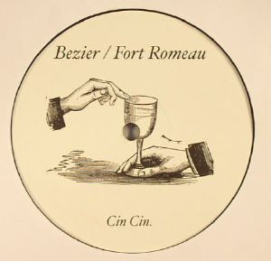 Bezier & Fort Romeau/CINCIN005 12"