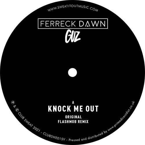 Ferreck Dawn & GUZ/KNOCK ME OUT 12"