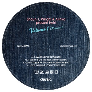 Shaun J. Wright & Alinka/TWIRL VOL 1 12"