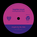 Sophie Lloyd/ANGELS BY MY SIDE 7"