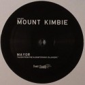 Mount Kimbie/MAYOR & WOULD KNOW 12"
