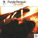 Purple Penguin/DE-TUNED   CD