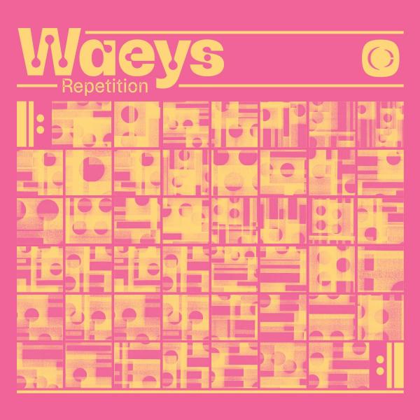 Waeys/REPETITION DLP