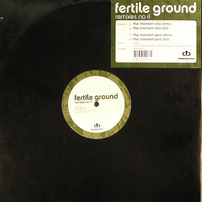 Fertile Ground/RMXS 4-THE MOMENT 12"