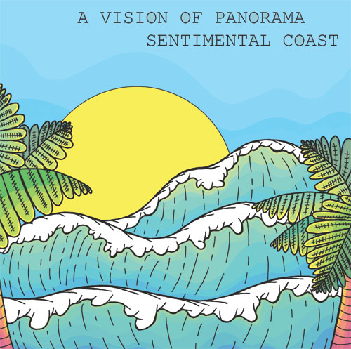 Vision Of Panorama/SENTIMENTAL COAST 12"
