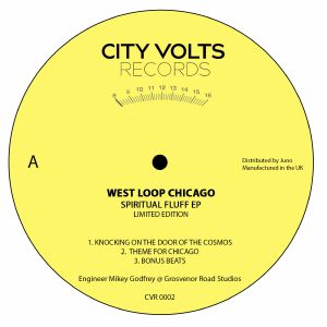 West Loop Chicago/SPIRITUAL FLUFF EP 12"