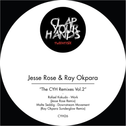 Jesse Rose & Ray O/CYH REMIXES VOL 2 12"