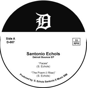 Santonio Echols/DETROIT BOUNCE EP 12"