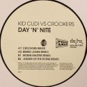 Kid Cudi/DAY 'N' NITE - CROOKERS 12"