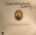 Claude VonStroke/GROUNDHOG DAY 12"