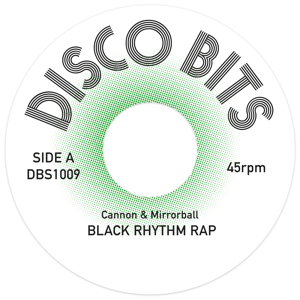 Cannon & Mirrorball/BLACK RHYTHM RAP 7"