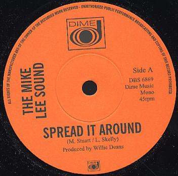Mike Lee Sound/SPREAD IT AROUND 7"