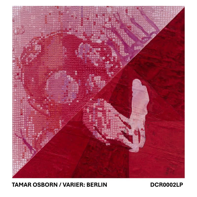 Tamar Osborn/VARIER: BERLIN LP