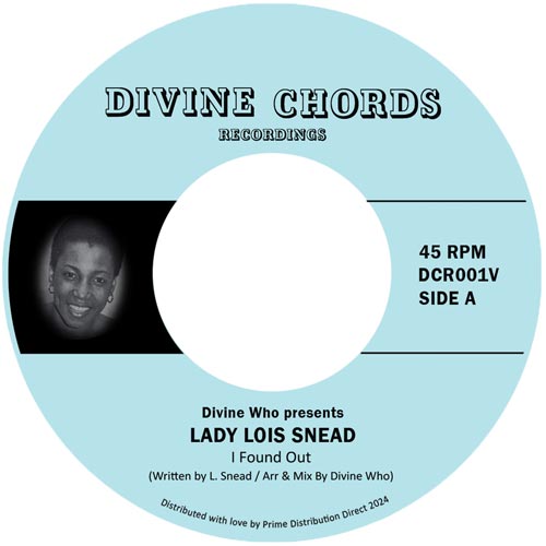 Lady Lois Snead/I FOUND OUT 7"