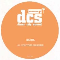 Kastil/DINER CITY SOUND 7 12"