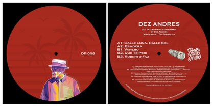 Dez Andres/CALLE LUNA, CALLE SOL EP 12"