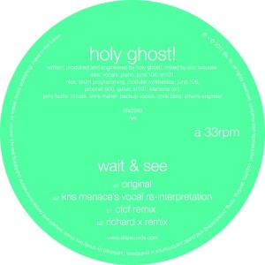 Holy Ghost!/WAIT & SEE 12"