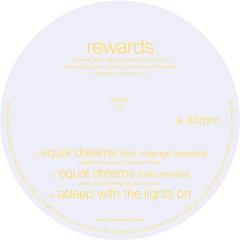 Rewards/EQUAL DREAMS 12"