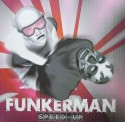 Funkerman/SPEED UP 12"