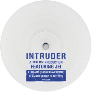 Intruder/AMAME RADIO SLAVE REMIX 12"