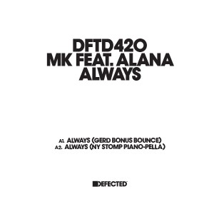 MK/ALWAYS GERD & NY STOMP REMIXES 12"