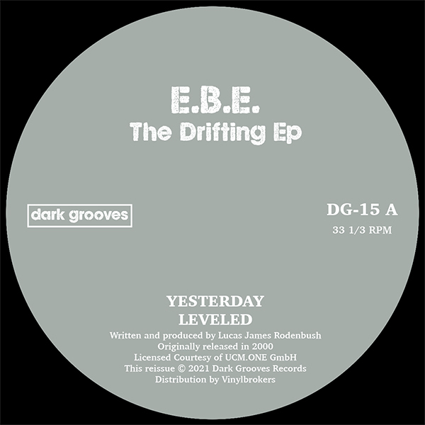 E.B.E./THE DRIFTING EP 12"