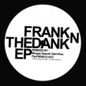 Frank n' Dank/THE REMIXES EP 12"