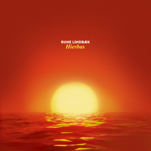 Rune Lindbaek/HIERBAS EP 12"