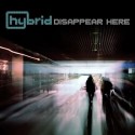 Hybrid/DISAPPEAR HERE CD